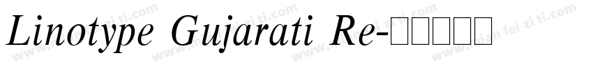 Linotype Gujarati Re字体转换